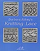 Barbara Abbey's Knitting Lace - SALE - FREE US Ship