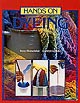 Hands on Dyeing by Blumenthal and Kreider - FREE US Shipping