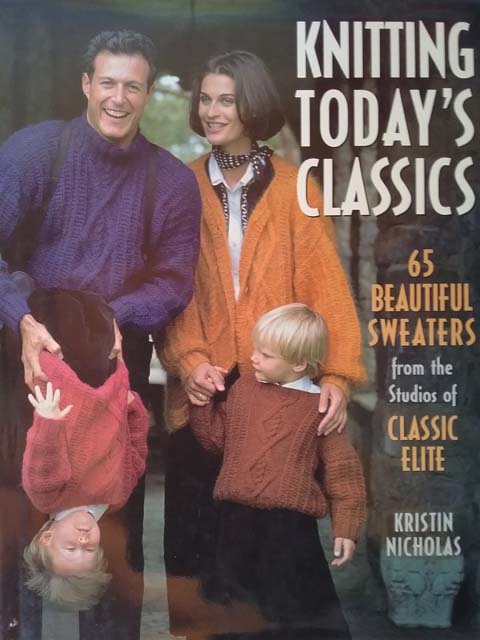 Knitting Today's Classics - K. Nicholas  Sale 14.95